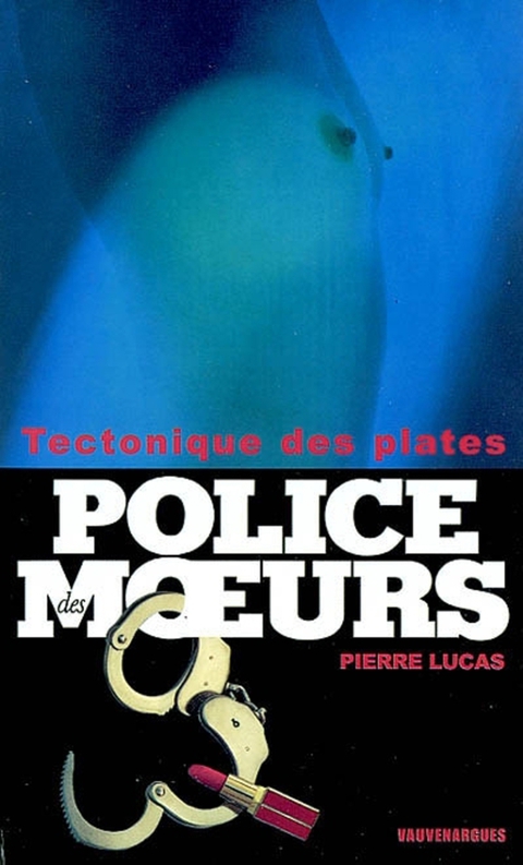 Cover image for book Police des moeurs n°155 Tectonique des plates