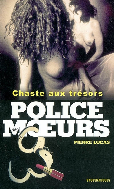 Cover image for book Police des moeurs n°158 Chaste aux trésors