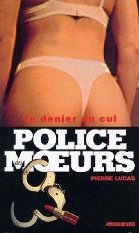Cover image for book Police des moeurs n°159 Le Denier du cul