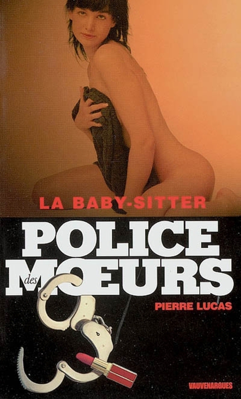 Cover image for book Police des moeurs n°165 La Baby-sitter