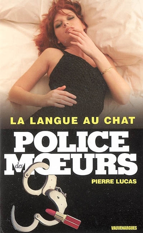 Cover image for book Police des moeurs n°166 La langue au chat