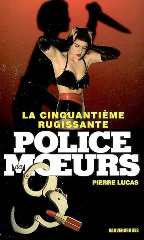 Cover image for book Police des moeurs n°175 La Cinquantième rugissante
