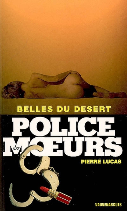 Cover image for book Police des moeurs n°177 Belles du désert