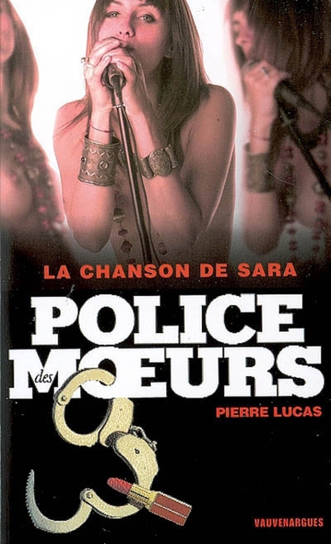 Cover image for book Police des moeurs n°182 La chanson de Sara