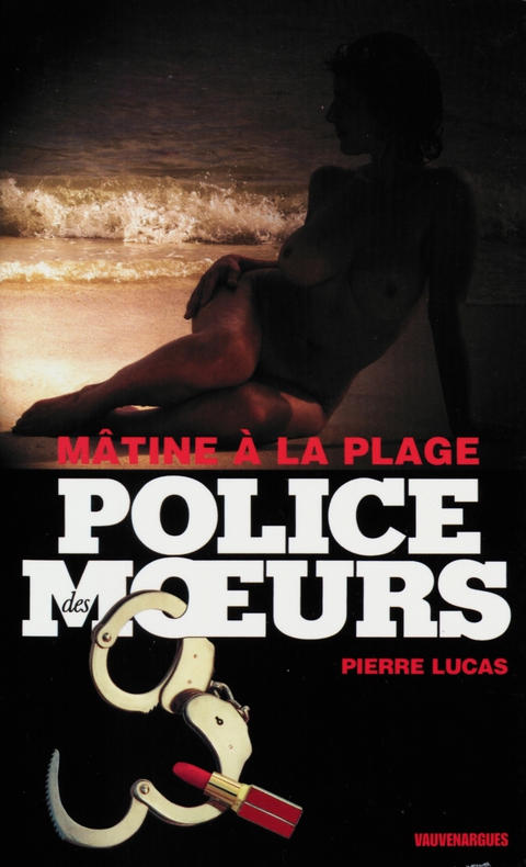 Cover image for book Police des moeurs n°208 Mâtine à la plage