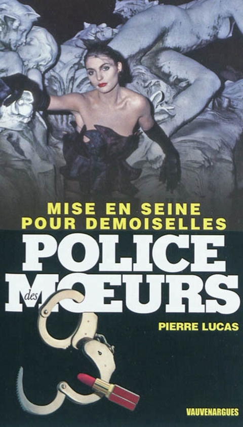 Cover image for book Police des moeurs n°221 Mise en Seine pour demoiselles