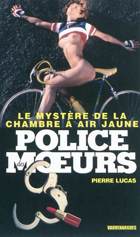 Cover image for book Police des moeurs n°223 Le Mystère de la chambre à air jaune