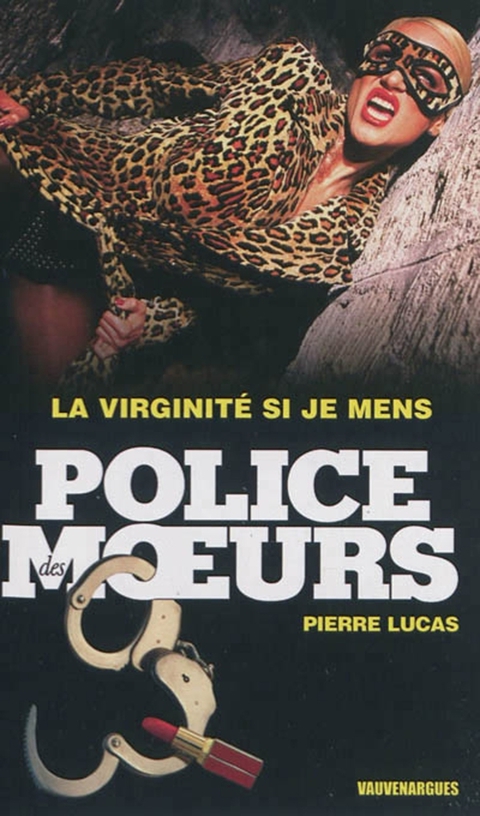 Cover image for book Police des moeurs n°231 La Virginité si je mens