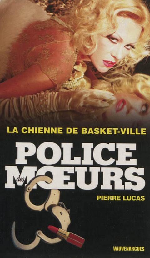 Cover image for book Police des moeurs n°233 La Chienne de Basket-Ville