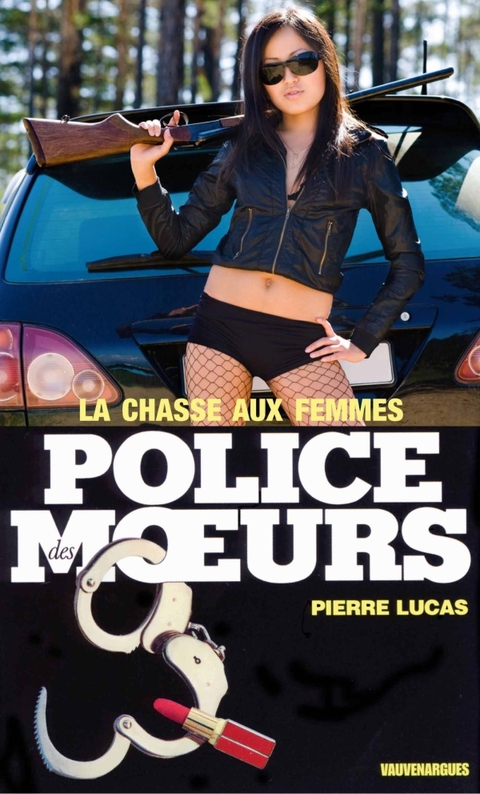 Cover image for book Police des moeurs n°3 La Chasse aux femmes
