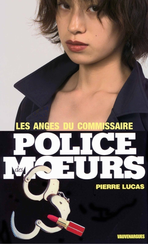 Cover image for book Police des moeurs n°15 Les Anges du commissaire