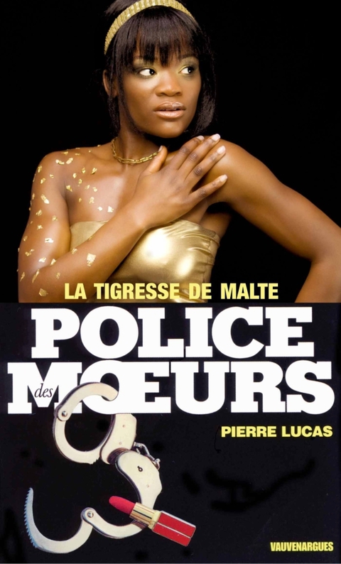 Cover image for book Police des moeurs n°20 La Tigresse de Malte