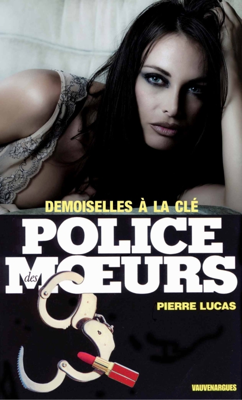 Cover image for book Police des moeurs n°27 Demoiselles à la clé