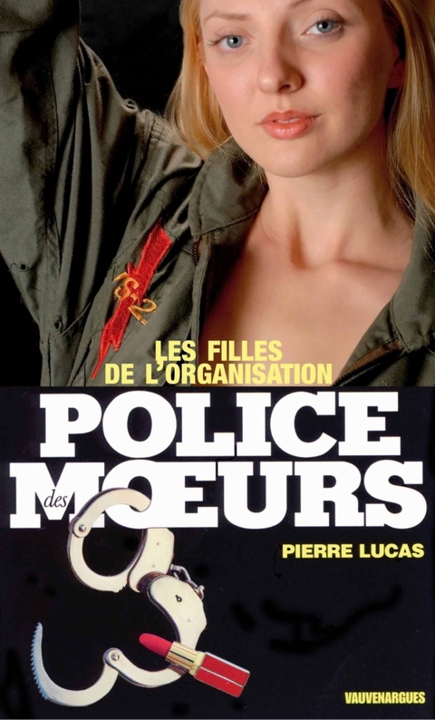 Cover image for book Police des moeurs n°29 Les Filles de l'Organisation
