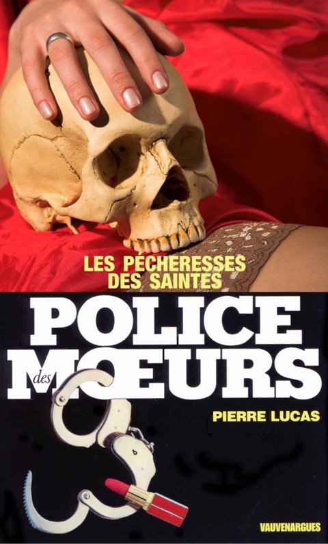 Cover image for book Police des moeurs n°35 Les pécheresses des Saintes