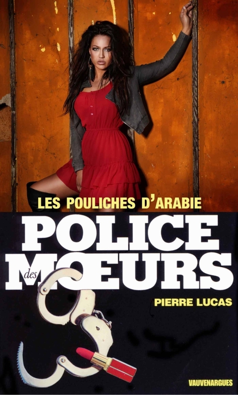 Cover image for book Police des moeurs n°38 les pouliches d'arabie