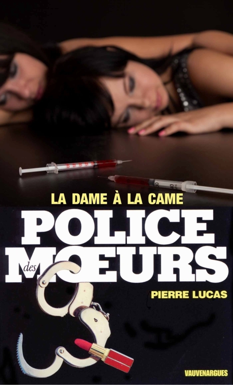 Cover image for book Police des moeurs n°41 la dame a la came