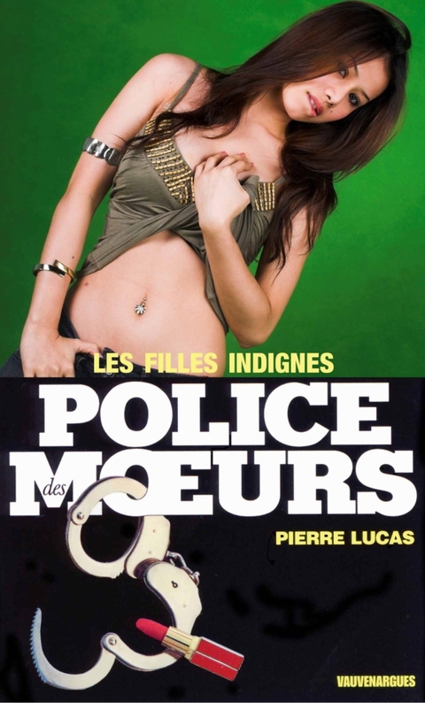Cover image for book Police des moeurs n°42 Les Filles indignes