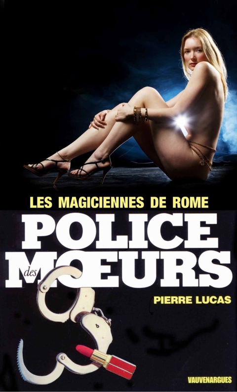Cover image for book Police des moeurs n°46 Les Magiciennes de Rome