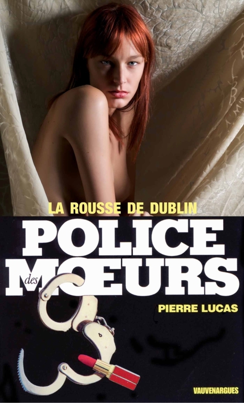Cover image for book Police des moeurs n°51 La Rousse de Dublin