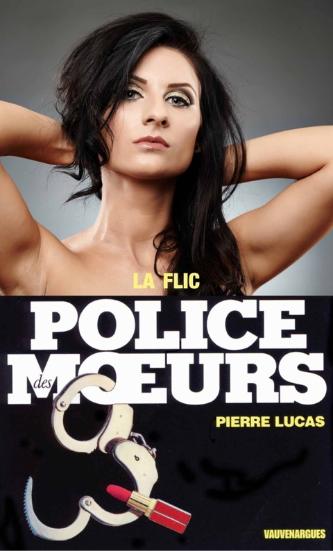 Cover image for book Police des moeurs n°56 La Flic