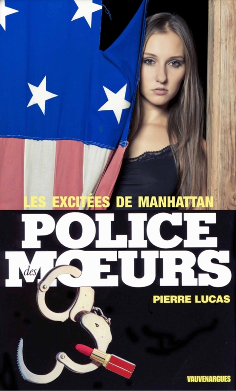 Cover image for book Police des moeurs n°62 Les Excitées de Manhattan