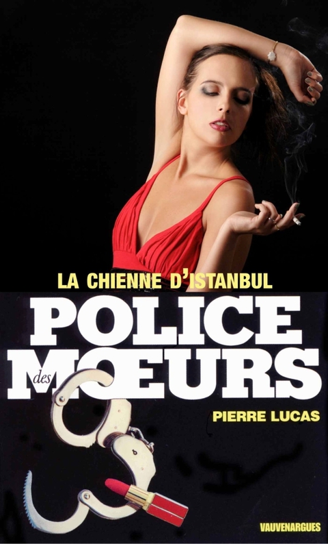 Cover image for book Police des moeurs n°64 La Chienne d'Istanbul