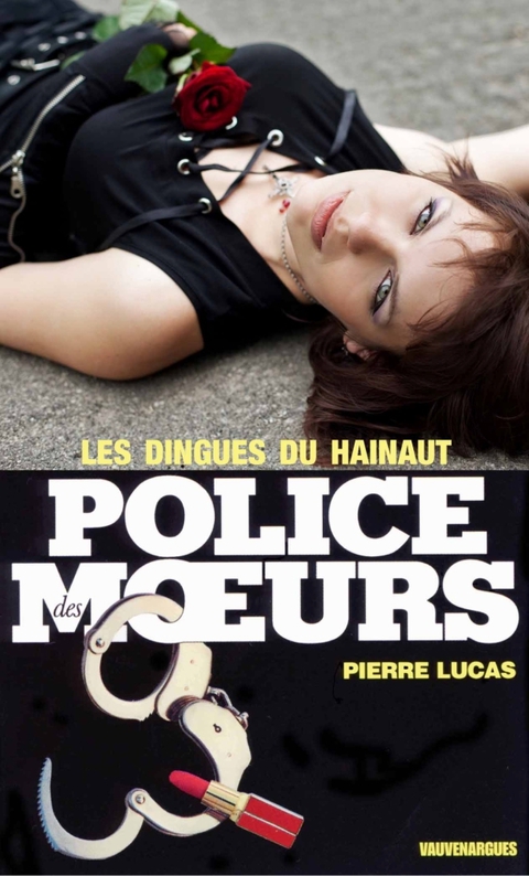 Cover image for book Police des moeurs n°66 Les dingues du Hainaut