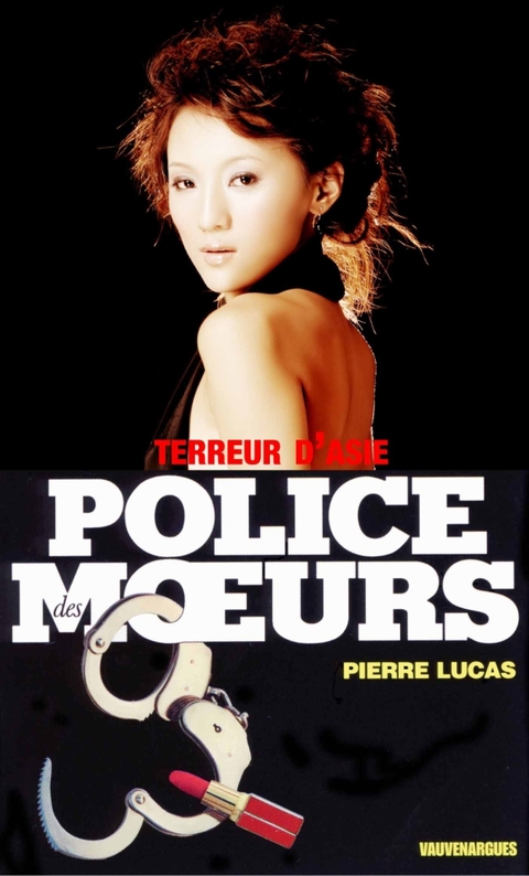 Cover image for book Police des moeurs n°100 Terreurs d'Asie