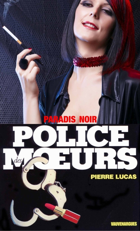 Cover image for book Police des moeurs n°101 Paradis noir