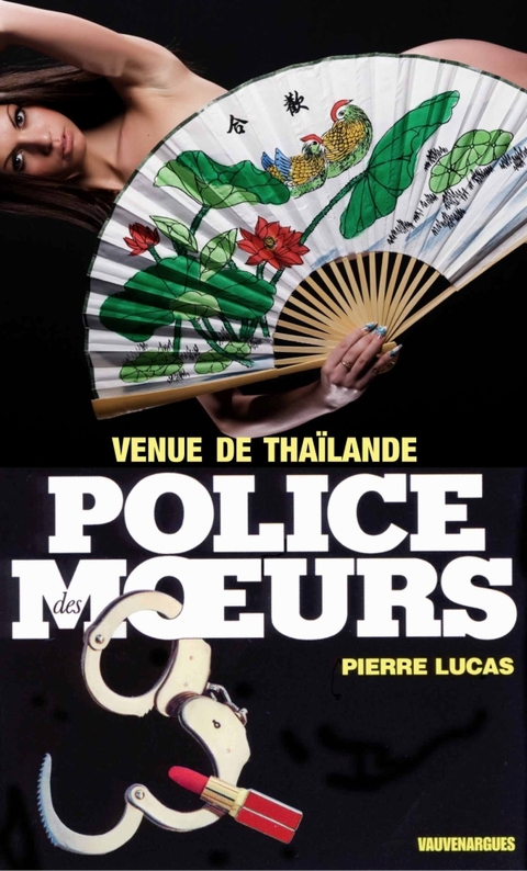 Cover image for book Police des moeurs n°103 Venue de Thaïlande
