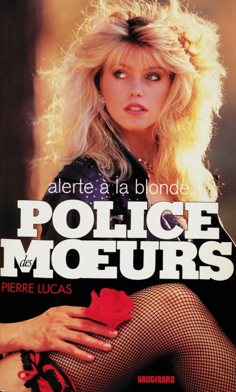 Cover image for book Police des moeurs n°114 Alerte à la blonde