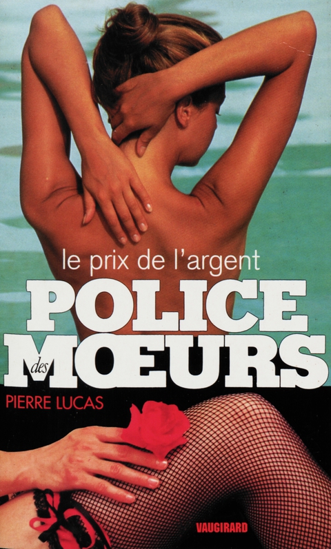 Cover image for book Police des moeurs n°116 Le Prix de l'argent