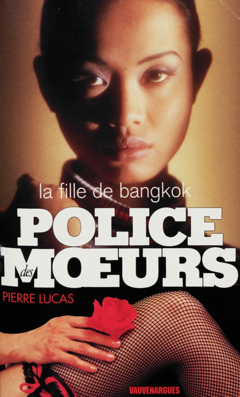 Cover image for book Police des moeurs n°118 La Fille de Bangkok