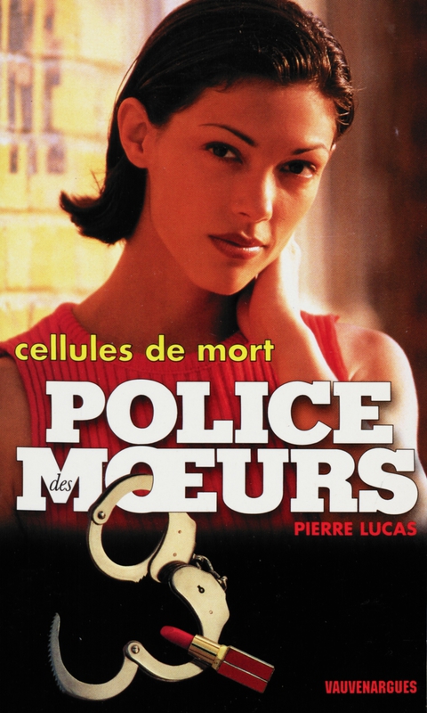 Cover image for book Police des moeurs n°126 Cellules de mort
