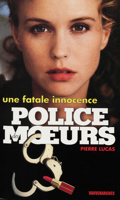 Cover image for book Police des moeurs n°128 Une fatale innocence