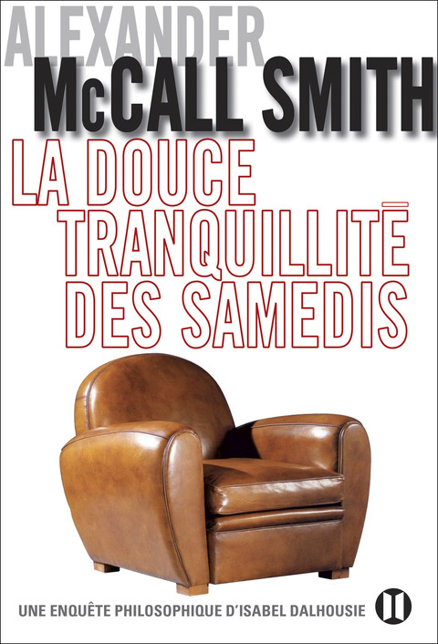Cover image for book La douce tranquillité des samedis