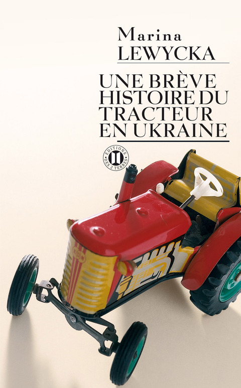 Cover image for book Une brève histoire du tracteur en Ukraine