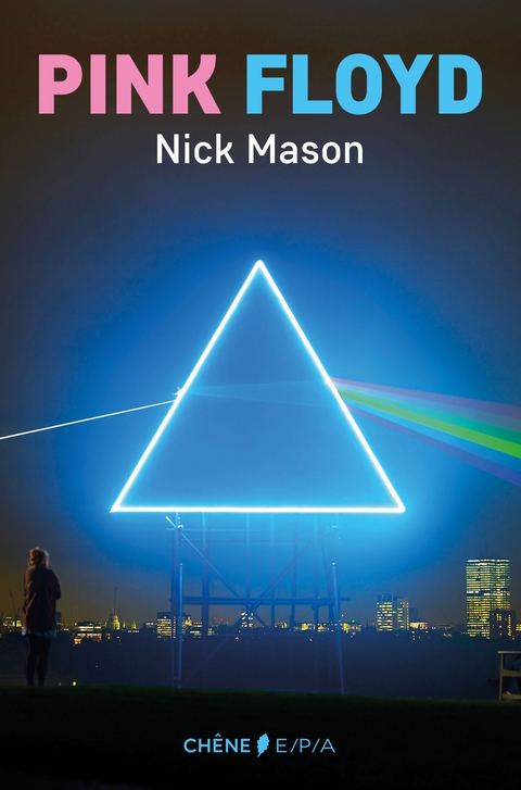 Cover image for book Pink Floyd, l'histoire selon Nick Mason NED