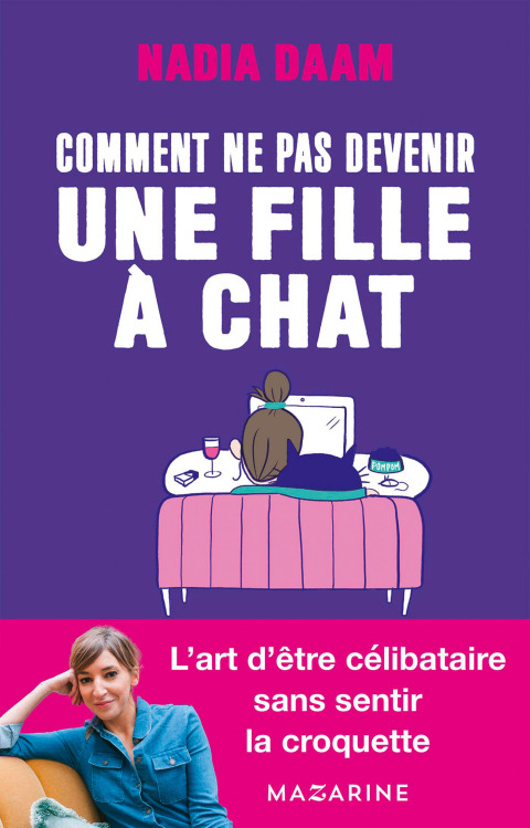 Cover image for book Comment ne pas devenir une fille à chats ?