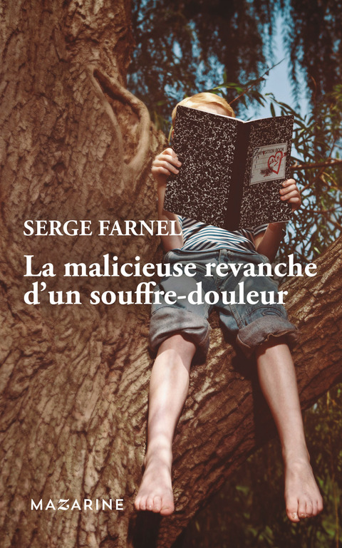 Cover image for book La malicieuse revanche d'un souffre-douleur