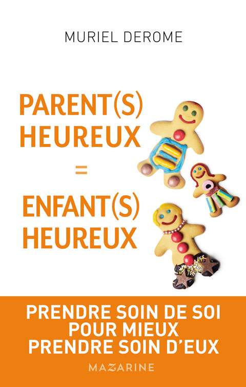 Cover image for book Parents heureux = enfants heureux