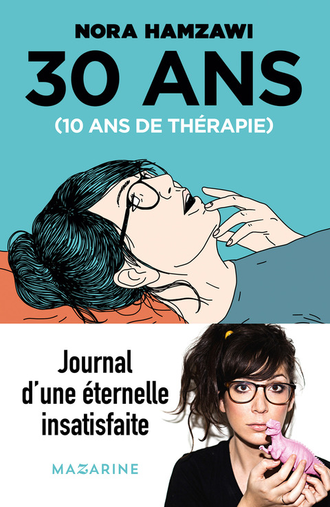 Cover image for book 30 ans, 10 ans de thérapie