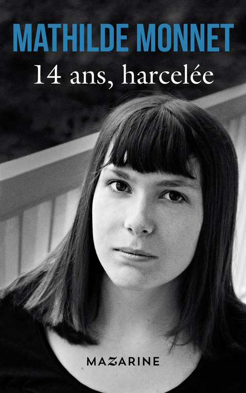 Cover image for book 14 ans, harcelée