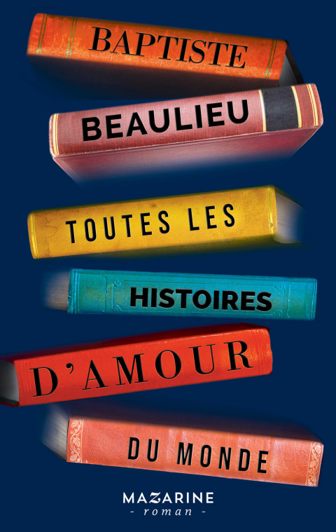 Cover image for book Toutes les histoires d'amour du monde