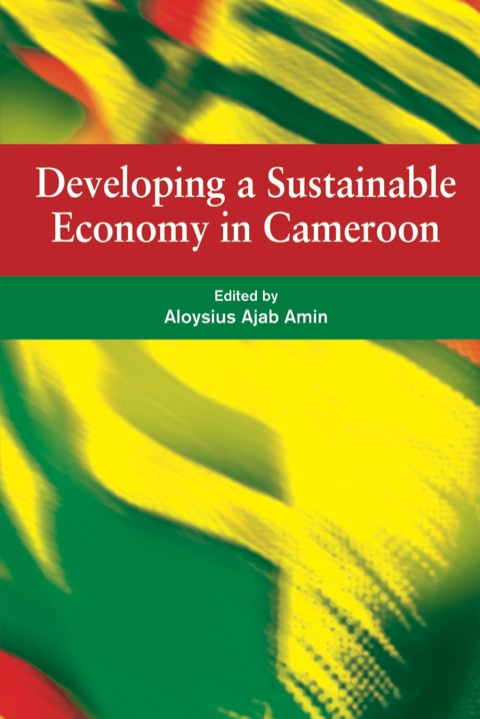 Cover image for book Developing a Sustainable Economy in Came