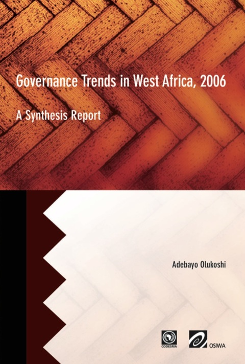 Governance Trends in West Africa 2006: A 