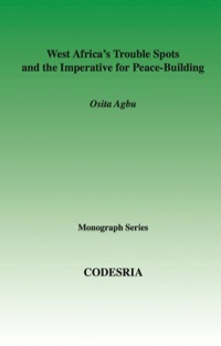 Cover image: West Africa's Trouble Spots and the Imperative for Peace-Building 9782869781931