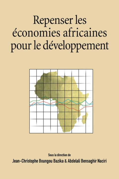 Cover image for book Repenser les economies africaines pour l