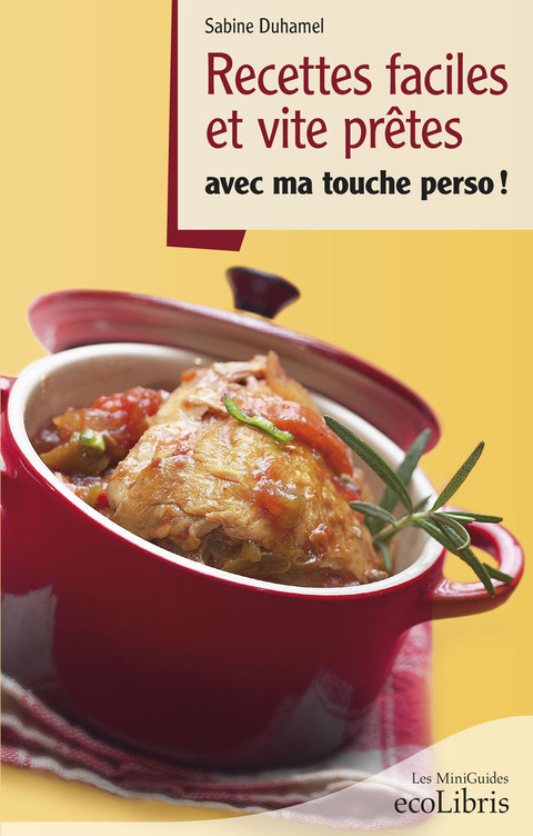 Cover image for book Recettes faciles et vites prêtes